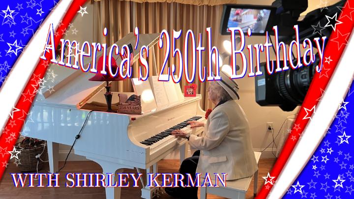 Thumbnail image for America's 250th Birthday with Shirley Kerman