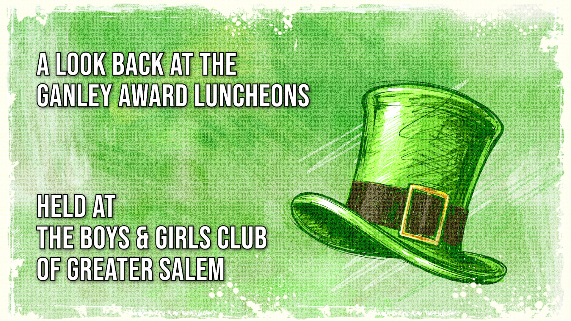 A Look Back at the Ganley Luncheons