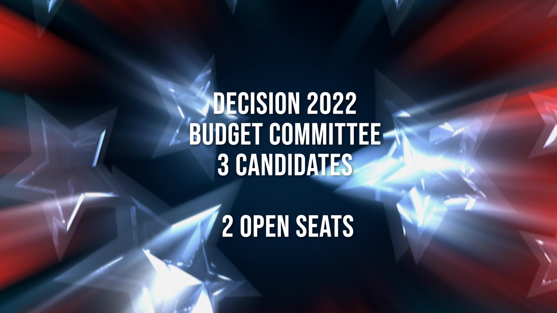 Decision 2022: Budget Committee Candidates